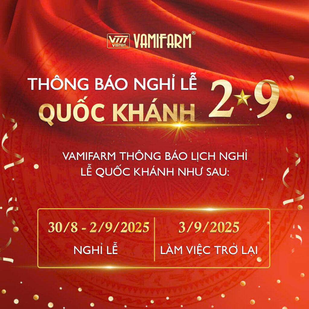 THÔNG BÁO NGHỈ LỄ QUỐC KHÁNH 02 - 09 1 Vamifarm thông báo lịch nghỉ lễ Quốc khánh 2-9