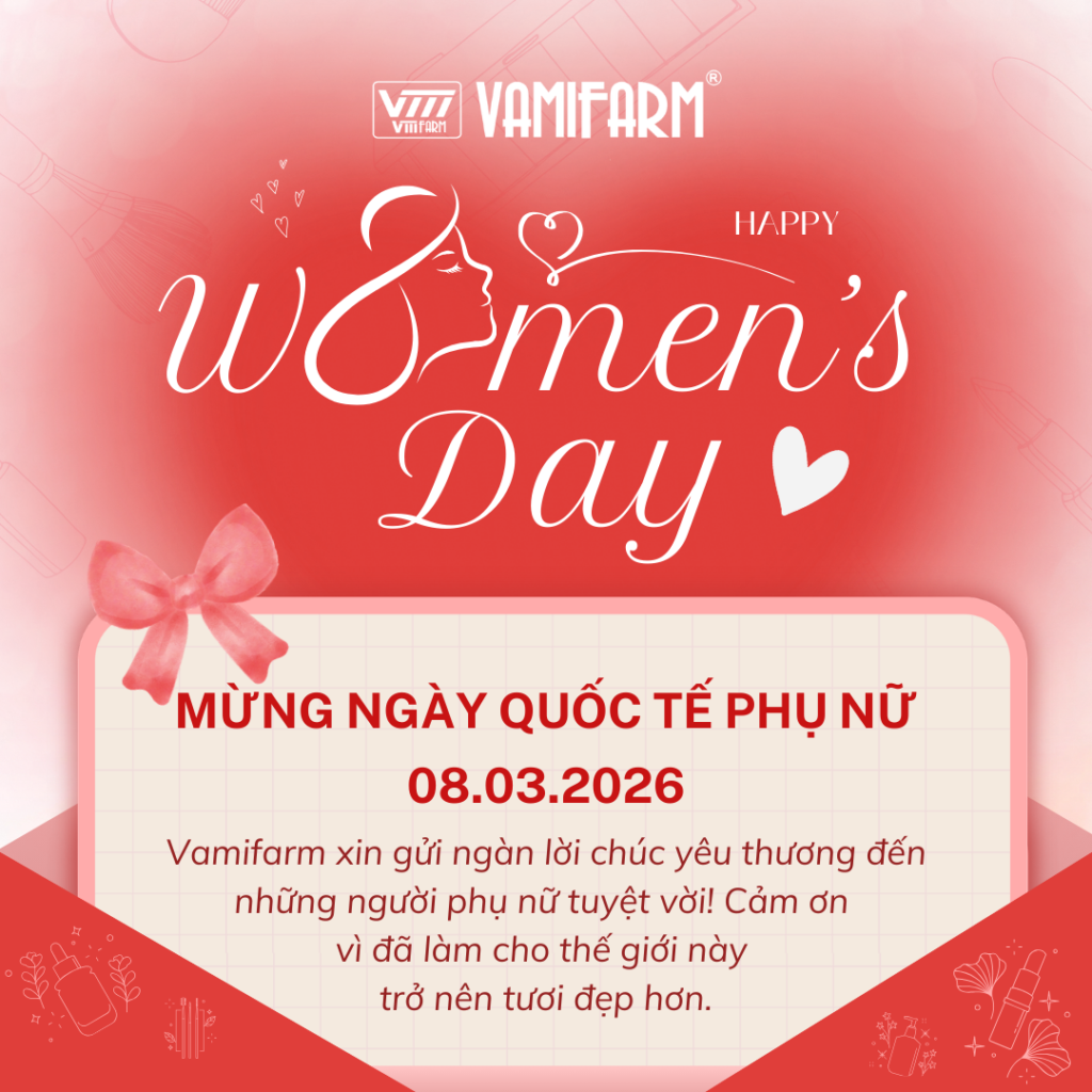 CHÚC MỪNG NGÀY QUỐC TẾ PHỤ NỮ 8/3 1 Vamifarm mừng ngày quốc tế phụ nữ 8.3
